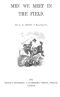[Gutenberg 53691] • Men We Meet in the Field; or, The Bullshire Hounds